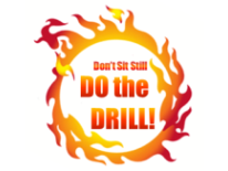 Do the drill Circle of fire with text Don't sit still, Do the drill